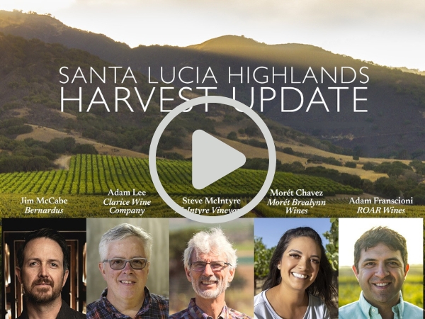 2026 Santa Lucia Highlands Harvest Virtual Update